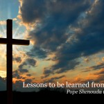 Lessons to be learned from Death - St Shenouda Monastery Pimonakhos Articles