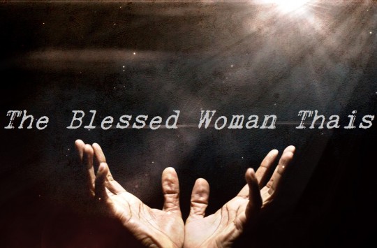 The Blessed Woman Thais - St Shenouda Monastery Pimonakhos Articles