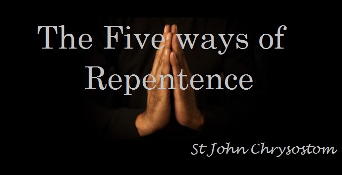 The Five Ways of Repentance - St Shenouda Moanstery Pimonakhos Articles