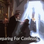 Preparing For Confession - St Shenouda Monastery Pimonakhos Articles