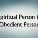 A Spiritual Person Is An Obedient Person - St Shenouda Monastery Pimonakhos Articles
