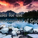 Causes For The Abandonment Of God - St Shenouda Monastery Pimonakhos Articles