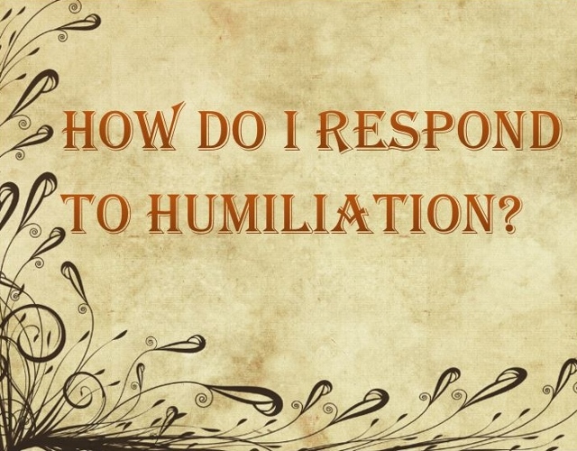 How Do I Respond To Humiliation - St Shenouda Monastery Pimonakhos Articles