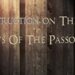 Instruction On The Six Days Of The Passover - St Shenouda Monastery Pimonakhos Articles
