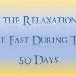 On The Relaxation Of The Fast During The 50 Days – St Shenouda Monastery Pimonakhos Articles
