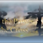 On the Power of the Cross - St Shenouda Monastery Pimonakhos Articles