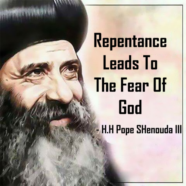 Repentance Leads To The Fear of God | St Shenouda Moanstery Pimonakhos Articles