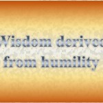 Wisdom derived from humility - St Shenouda Monastery Pimonakhos Articles