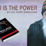 To You Is The Power - St Shenouda Monastery Pimonakhos Articles