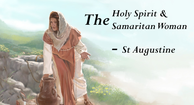 The Holy Spirit & The Samaritan Woman | St Shenouda Monastery Pimonakhos Articles