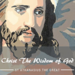 Christ - The Wisdom of God | St Shenouda Monastery Pimonakhos Articles