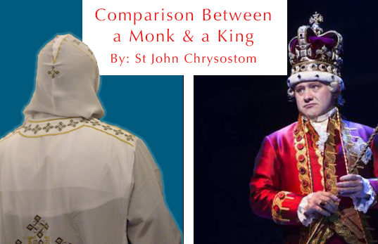 Comparison Between a King and a Monk