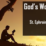 God's Word | St Shenouda Monastery Pimonakhos Articles
