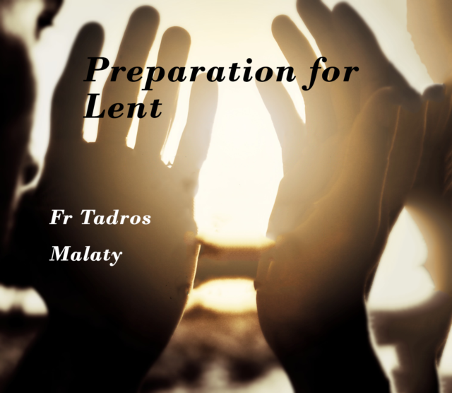 What Is Really Intended For The Preparation For Lent | St Shenouda Press Articles