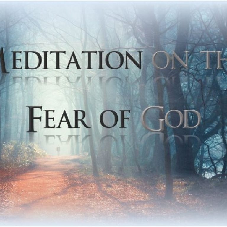 Meditation on the Fear of God - St Shenouda Monastery Pimonakhos Articles