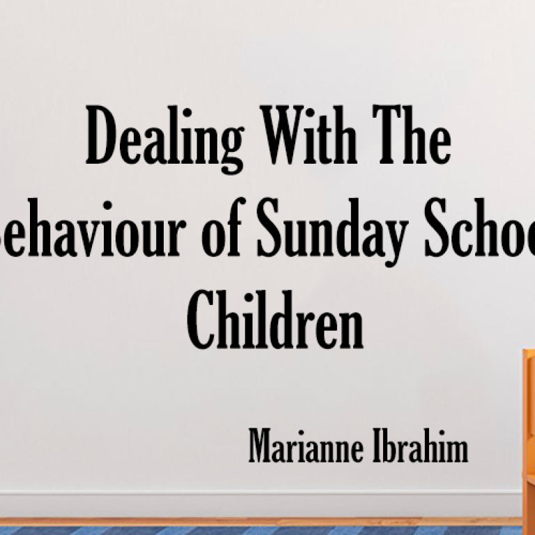 Dealing With The Behaviour Of Sunday School Children | St Shenouda Pimonakhos Articles